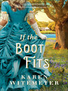 Cover image for If the Boot Fits